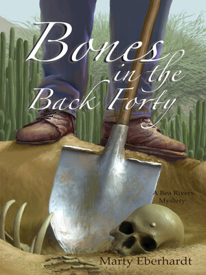cover image of Bones in the Back Forty